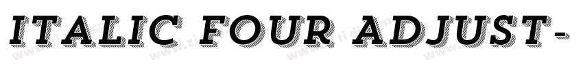 Italic Four Adjust字体转换 Italic Four Adjust字体转换